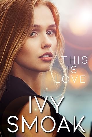 This Is Love (The Light to My Darkness #3) (The Haunted, #8)
