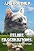 FELINE FASCINATIONS: The Ad...