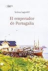 El emperador de Portugalia by Selma Lagerlöf