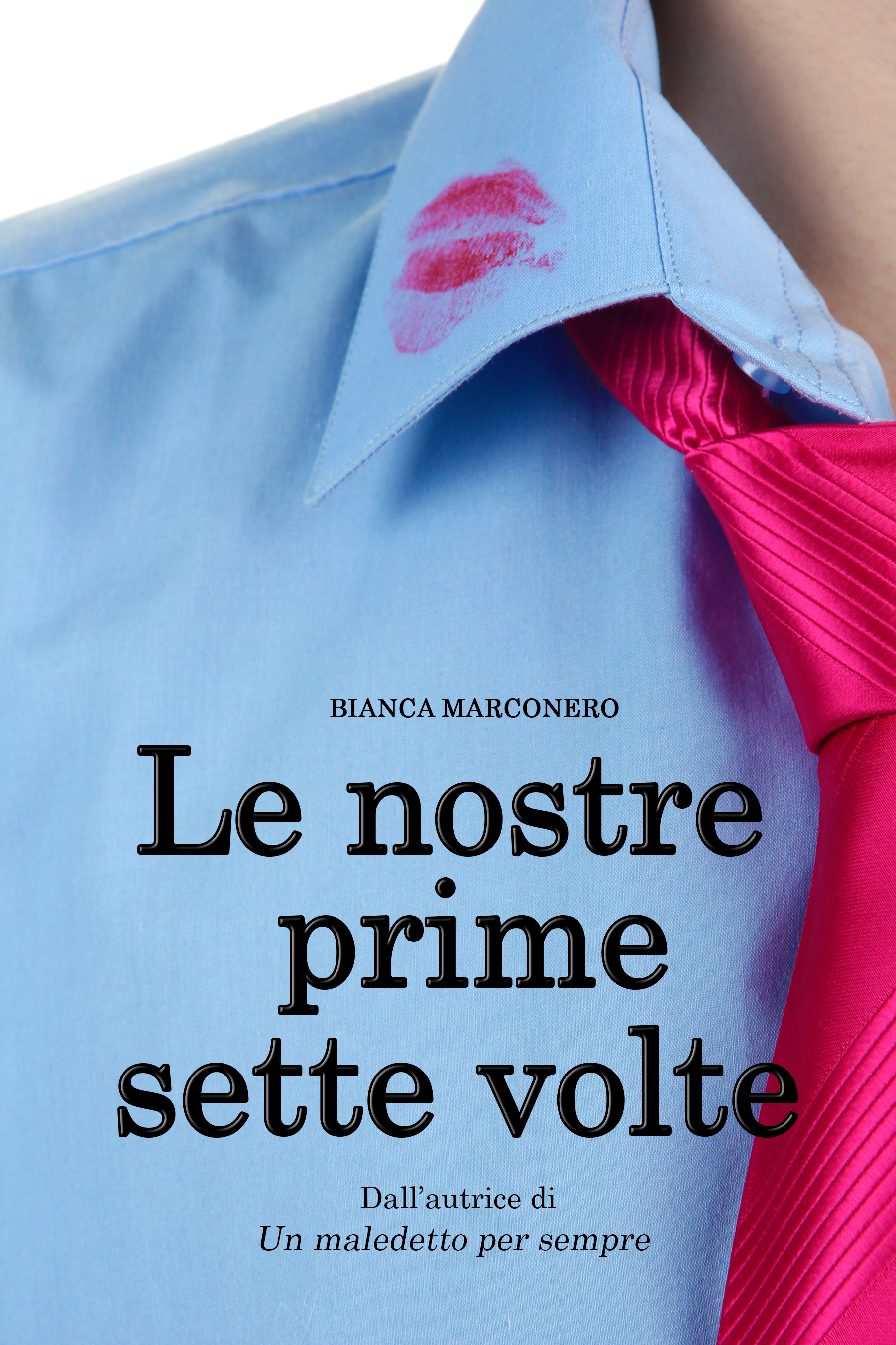 Le nostre prime sette volte (Paperback)