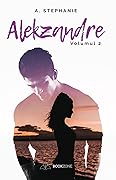 Alekzandre: Volumul 2