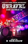 Unravel (Dark Drabbles, #5)