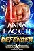 Defender (Galactic Gladiators: House Of Rone, #2)
