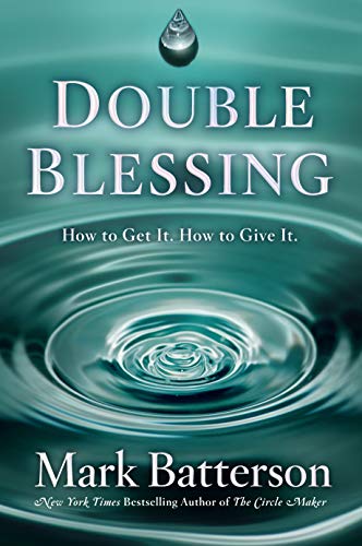 Double Blessing: Don't Settle for Less Than You're Called to Bless