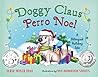 Doggy Claus / Perro Noel by Derek Taylor Kent
