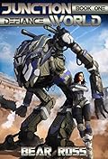 Defiance: Junctionworld Book 1