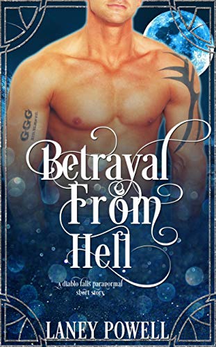 Betrayal from Hell (Diablo Falls)