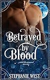Betrayed by Blood (Diablo Falls)