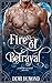 Fire of Betrayal