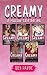 CREAMY: Milked! The Complet...