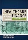 Healthcare Finance: An Introduction to Accounting and Financial Management, Sixth Edition (AUPHA/HAP Book)
