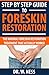 Step by Step Guide to Foreskin Restoration by W. Ness