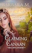 Claiming Canaan: Milcah's Journey