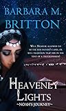 Heavenly Lights by Barbara M. Britton