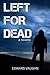 Left For Dead