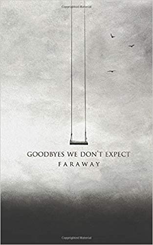 Goodbyes we don’t expect (Paperback)