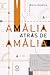 Amália Atrás de Amália