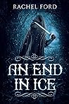 An End in Ice