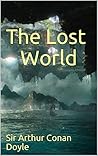 The Lost World (Official Edition) by Arthur Conan Doyle