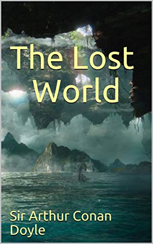 The Lost World (Official Edition): Illustrated