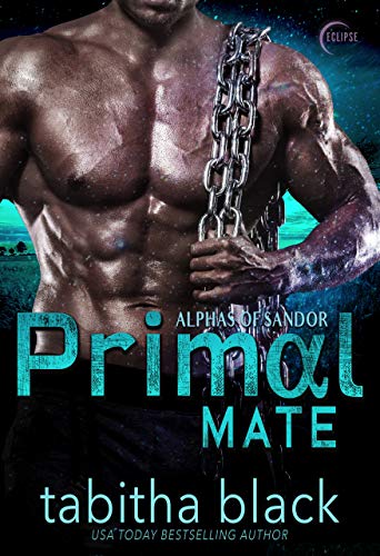 Primal Mate (Alphas of Sandor #2)