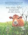 Who Hides Here? Footprints On The Farm by Rachel Coverdale