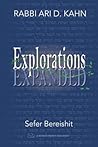 Explorations Expanded (Bereishit)