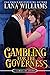 Gambling for the Governess (The Seven Curses of London #9)