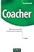 Coacher - Efficacité personnelle et performance collective: Efficacité personnelle et performance collective