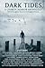 Dark Tides A Charity Horror Anthology by John J. Questore