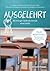 Ausgelehrt. Ab morgen läuft die Schule ohne mich!: So gelingen Ausstieg und Umorientierung als Lehrer: Erfahrungen, Praxistipps und Strategien für Abwägung und Neuanfang.
