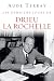 Les derniers jours de Drieu La Rochelle by Aude Terray