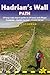 Hadrian's Wall Path: 59 Large-Scale Walking Maps & Guides to 29 Towns & Villages - Planning, Places to Stay, Places to Eat