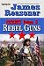 Rebel Guns (Patriots Book 2)