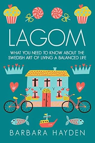 Lagom: What You Need to Know About the Swedish Art of Living a Balanced Life