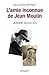 L'amie inconnue de Jean Moulin (Essai Francais) by Jacques Baynac