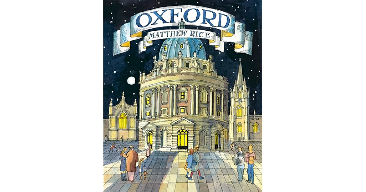 Oxford by Matthew Rice