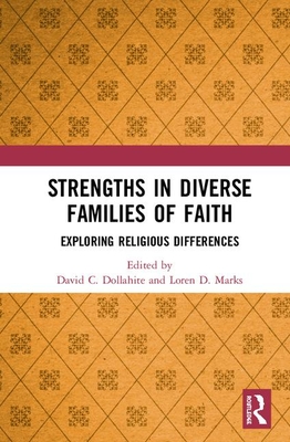 Strengths in Diverse Families of Faith: Exploring Religious Differences
