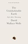 The Uninhabitable...