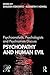 Psychoanalysts, Psychologists and Psychiatrists Discuss Psych... by Sheldon Itzkowitz