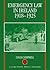 Emergency Law in Ireland, 1918-1925
