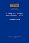 L’Image de la Pologne et des polonais dans l’œuvre de Voltaire (Oxford University Studies in the Enlightenment, 2001:05) (French Edition)