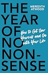The Year of No Nonsense by Meredith Atwood