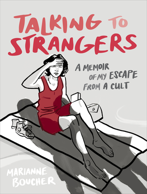 Talking to Strangers: A Memoir of My Escape from a Cult (Paperback)