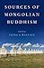 Sources of Mongolian Buddhism