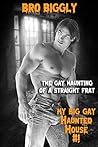 The Gay Haunting ...
