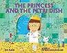 The Princess and the Petri Dish by Sue Fliess The Princess and the Petri Dish by Sue Fliess