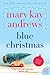 Blue Christmas (Weezie and Bebe Mysteries, #3)