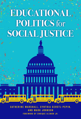 Educational Politics for Social Justice (Paperback)