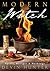 Modern Witch: Spells, Recipes & Workings